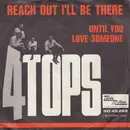 7'' - 4 Tops - Reach Out I'll Be There