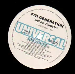 4th Generation - She So Gangsta