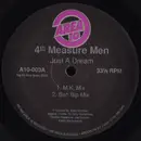12inch Vinyl Single - 4th Measure Men - Just A Dream