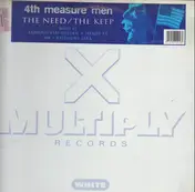 4th Measure Men - The Need / The Keep