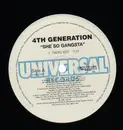 12inch Vinyl Single - 4th Generation - She's So Gangsta Radio Edit/club Mix - RAR