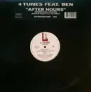 12inch Vinyl Single - 4Tune Feat Ben - After Hours