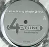 12'' - 4-Tune Featuring Frankie McCoy - Love Is My Whole World