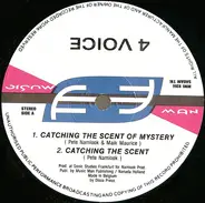 4 Voice - Catching The Scent Of Mystery / Music Hypnotizes