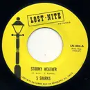 7inch Vinyl Single - 5 Sharks - Stormy Weather