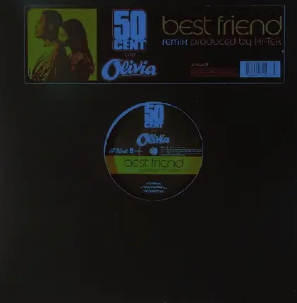 50 Cent and Olivia - Best Friend