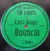 12inch Vinyl Single - 50 Cent featuring Lost Boyz - Bouncin