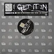 50 Cent - I Get It In