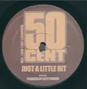 12inch Vinyl Single - 50 Cent - Just A Little Bit / Gunz Come Out