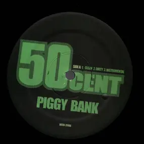 50 Cent - Piggy Bank / So Amazing