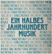 50 Jahre Musikverlage Sikorski - Ein Halbes Jahrhundert Musik Vol. 2