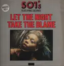 12inch Vinyl Single - 501's Featuring Desiree Heslop - Let The Night Take The Blame