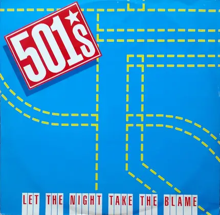 501's - Let The Night Take The Blame