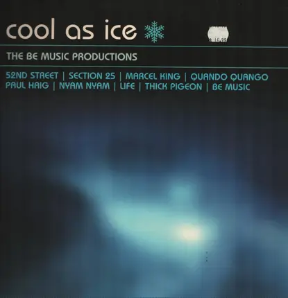 52nd Street / Section 25 / Life a.o - Cool As Ice (The Be Music Productions)
