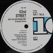 12'' - 52nd Street - Are You Receiving Me?