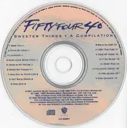 CD - Fifty Four 40 - Sweeter Things: A Compilation