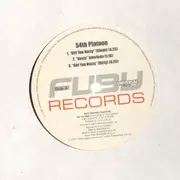 12'' - 54th Platoon - Girl you nasty