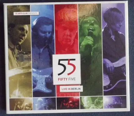 55 Fifty Five - Live In Berlin