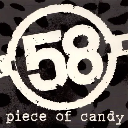 58 - Piece Of Candy
