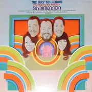 LP - 5th Dimension, The Fifth Dimension - The July 5th Album - More Hits By The Fabulous