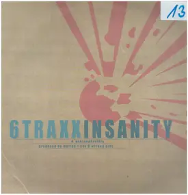 6 Traxx - Insanity / Benegeserit