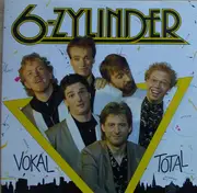 CD - 6-Zylinder - Vokal Total