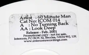 60 Minute Man - No Turning Back / Look Deep