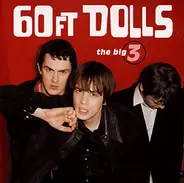 60ft Dolls - The Big 3