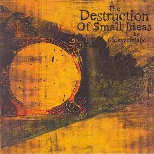 65 Days Of Static - The Destruction Of Small Ideas