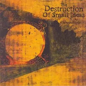 65 DAYS OF STATIC - The Destruction Of Small Ideas