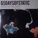 Double LP - 65daysofstatic - We Were Exploding Anyway | Heavy Sky EP