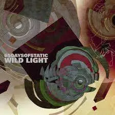 65daysofstatic - Wild Light