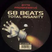 12inch Vinyl Single - 68 Beats - Total Insanity