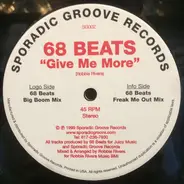 68 Beats - Give Me More