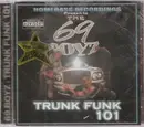 CD - 69 Boyz - Trunk Funk 101