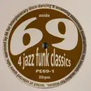 12inch Vinyl Single - 69 - 4 Jazz Funk Classics