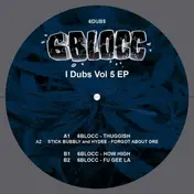 6Blocc - I Dubs Vol.5