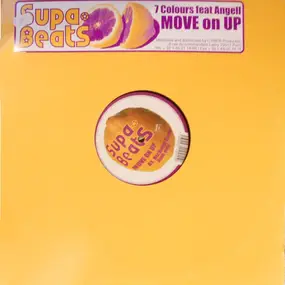 7 Colours Feat. Angell - Move On Up