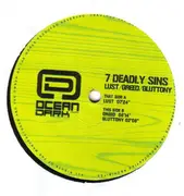 12inch Vinyl Single - 7 Deadly Sins - Lust / Greed / Gluttony