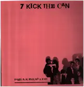 LP - 7 Kick The Can - Fame, Fun, Fortune & Fate