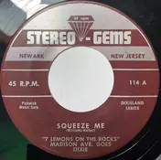 7 Lemons on the Rocks - Squeeze Me