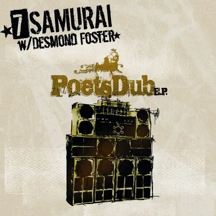 7 Samurai - Poets Dub E.P.