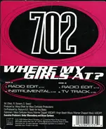 702 - Where My Girls At?