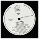 12inch Vinyl Single - 702 - You Don't Know