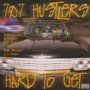 CD - 707 Hustlers - Hard To Get