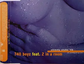 740 Boyz - Shimmy Shake '98