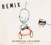 CD Single - 740 Boyz feat. 2 In A Room - Shimmy Shake (Remix)
