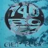 12'' - 740 Boyz - Get Busy