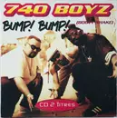 CD Single - 740 Boyz - Bump Bump (Booty Shake)