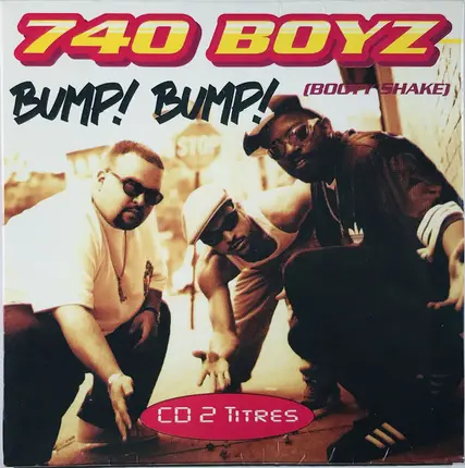 740 Boyz - Bump Bump (Booty Shake)